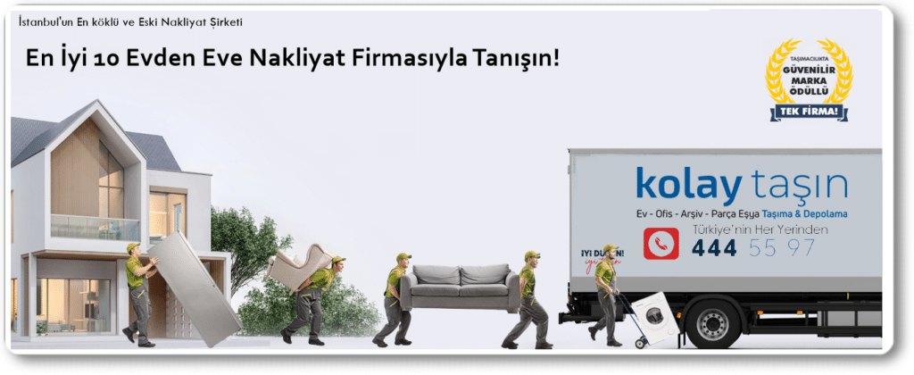 en iyi evden eve nakliyat firmaları